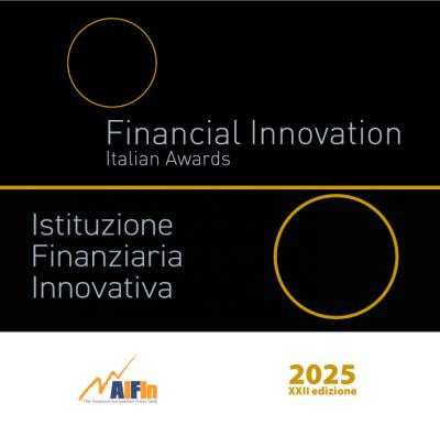 Scadenza presentazione candidature per il Premio AIFIn Financial Innovation Italian Awards e Accreditamento come Istituzione Finanziaria Innovativa 2025