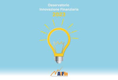Pubblicato l’e-book dell’Osservatorio Innovazione Finanziaria 2023