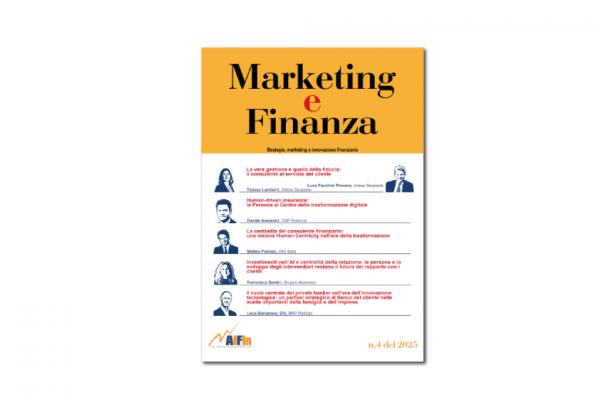Human Centricity: il ruolo e l'evoluzione del consulente. Pubblicato il n.4/2025 della rivista AIFIn